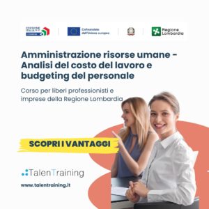 Amministrazione risorse umane Analisi del costo del lavoro e budgeting del personale