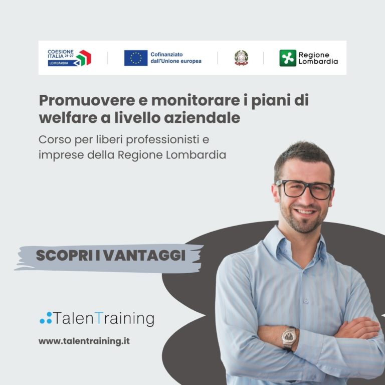 Promuovere e monitorare i piani di welfare a livello aziendale