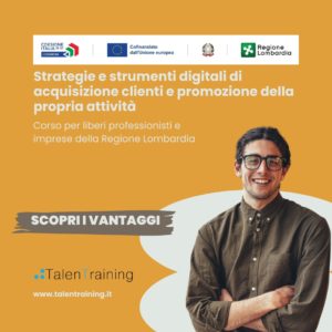 Strategie e strumenti digitali di acquisizione clienti e promozione della propria attivita