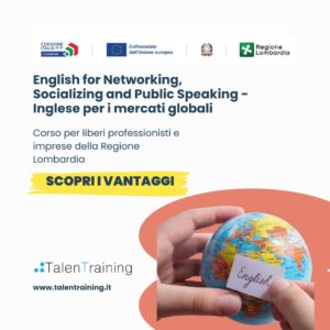 English for Networking Socializing and Public Speaking Inglese per i mercati globali